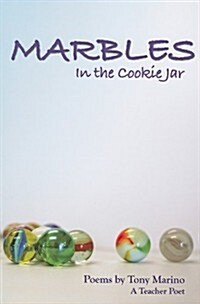 Marbles in the Cookie Jar (Paperback)