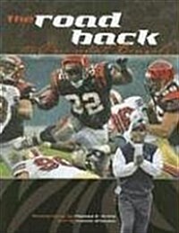 The Road Back: The Cincinnati Bengals (Paperback)