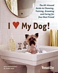 I Love My Dog! (Paperback)