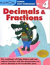 Kumon Grade 4 Decimals & Fractions (Paperback, Workbook)
