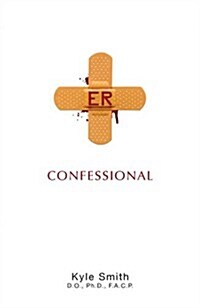 ER Confessional (Paperback)