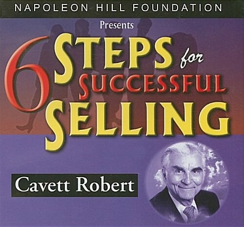 6 Steps for Successful Selling (Audio CD)