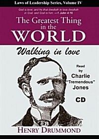 The Greatest Thing in the World: Walking in Love (Audio CD)