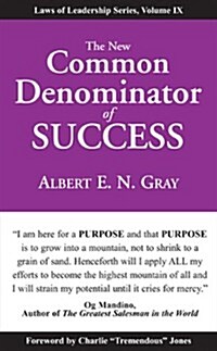 The New Common Denominator of Success (Paperback)