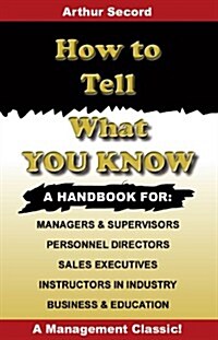 How to Tell What You Know (Paperback)