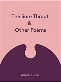 The Sore Throat & Other Poems (Paperback)