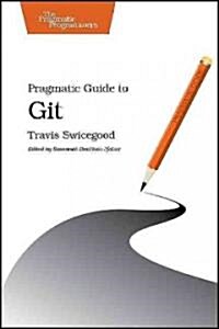 Pragmatic Guide to Git (Paperback)