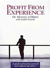 Profit from Experience (Paperback)