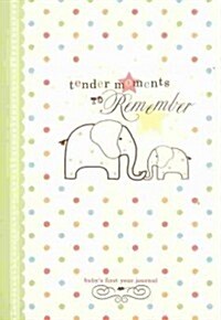 Tender Moments to Remember (Hardcover, JOU)