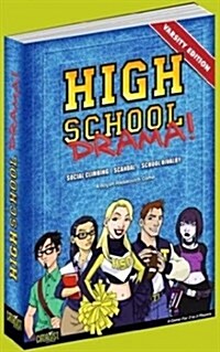 High School Drama! Varsity Edition [With Cards and Tokens and Rulebook] (Other)