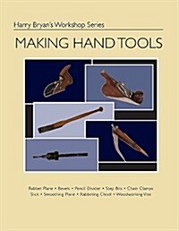 Making Hand Tools (Paperback)