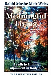 Meaningful Living (Hardcover)