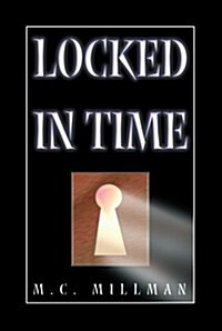 Locked in Time (Hardcover)