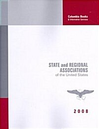 State and Regional Associations of the United States (Paperback, 2008)