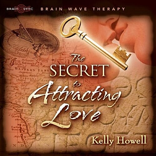The Secret to Attracting Love (Audio CD)