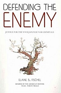 Defending the Enemy (Paperback)
