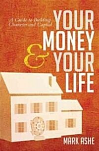 Your Money & Your Life (Hardcover)