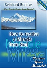 How to Receive a Miracle from God (Audio CD)