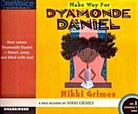 Make Way for Dyamonde Daniel (Audio CD)