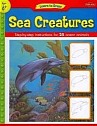 Learn to Draw Sea Creatures (Library Binding)