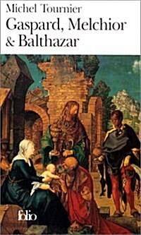 Gaspard Melchior Et Bal (Paperback)