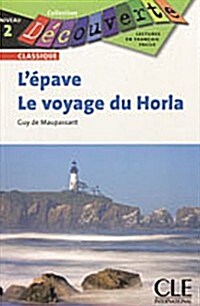 Lepave Et le Voyage Du Horla (Paperback)
