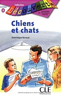 Chiens Et Chats, Niveau Intro (Paperback)