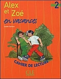 Alex Et Zoe En Vacances (Paperback)