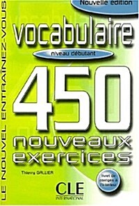 Vocabulaire 450 Exercises Textbook + Key (Beginner) (Paperback)