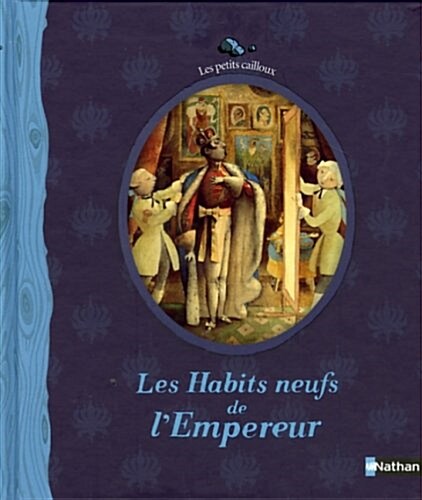 Les Habits Neufs de LEmpereur (Paperback)