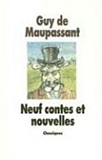Neuf Contes Et Nouvelles (Paperback)