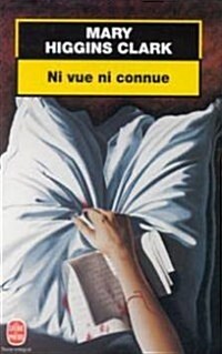 Ni Vue Ni Connue (Paperback)
