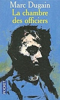 La Chambre Des Officiers = The Room of the Officers (Paperback)