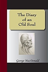 The Diary of an Old Soul (Paperback)