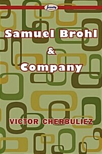 Samuel Brohl & Company (Paperback)