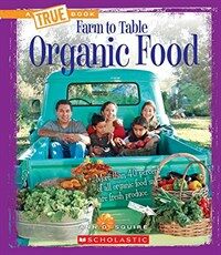 Organic Food (Library Binding)