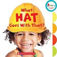 What Hat Goes with That? (Board Books)