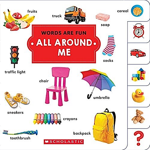 All Around Me (Words Are Fun) (Board Books)