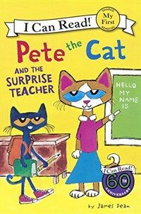 Pete the Cat and the Surprise Teacher (Prebound, Bound for Schoo)