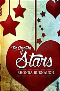 The Creation of Stars (Paperback)