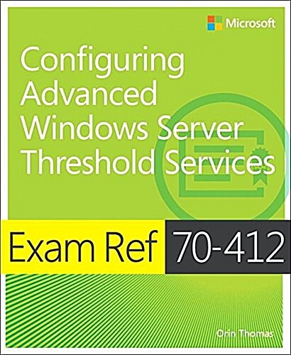 Exam Ref 70-741 Networking with Windows Server 2016 (Paperback)