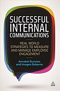 The People Business : How Ten Leaders Drive Engagement Through Internal Communications (Paperback)