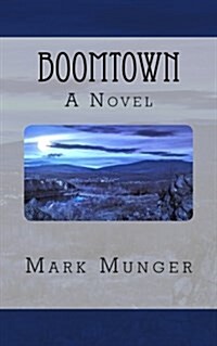 Boomtown (Paperback)
