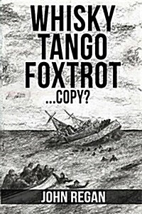 Whisky Tango Foxtrot: ...Copy? (Paperback)