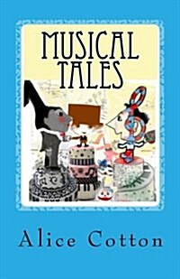 Musical Tales (Paperback)
