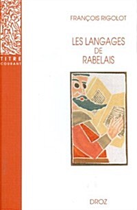 Les Langages De Rabelais (Paperback)