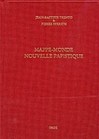Mappe-monde Nouvelle Papistique (Hardcover)