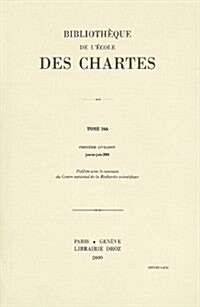 Bibliotheque De Lecole Des Chartes (Paperback)