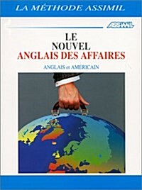 Nouvel Anglais Des Affaires [With Cassette] (Hardcover)