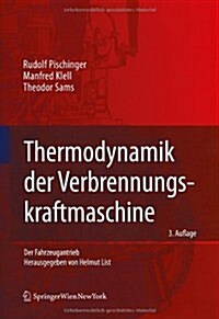 Thermodynamik der Verbrennungskraftmaschine (Hardcover, 3)